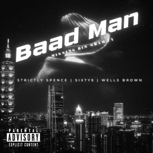 Cover of Baad Man (Missing his shawty)
